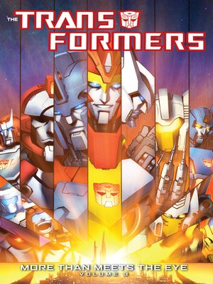 cover image of Transformers: More Than Meets the Eye (2012), Volume 3